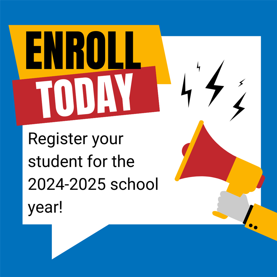  Register your student for the 2024-2025 school year!